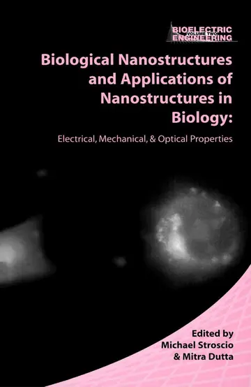 Cover of Biological Nanostructures and Applications of Nanostructures in Biology