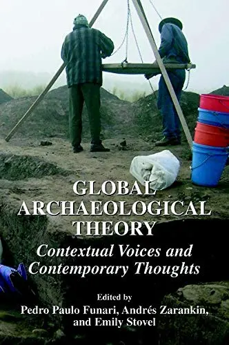 Cover of Global Archaeological Theory