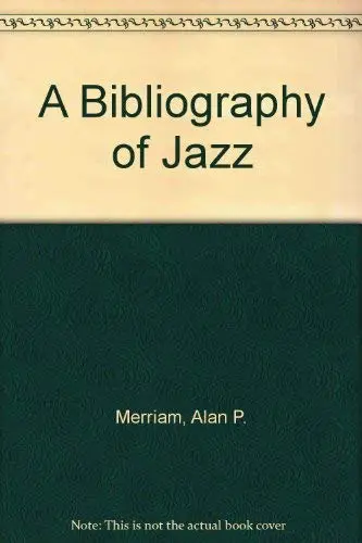 Cover of A Bibliography of Jazz