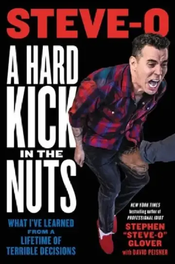 Cover of A Hard Kick in the Nuts