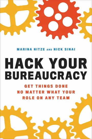 Cover of Hack Your Bureaucracy