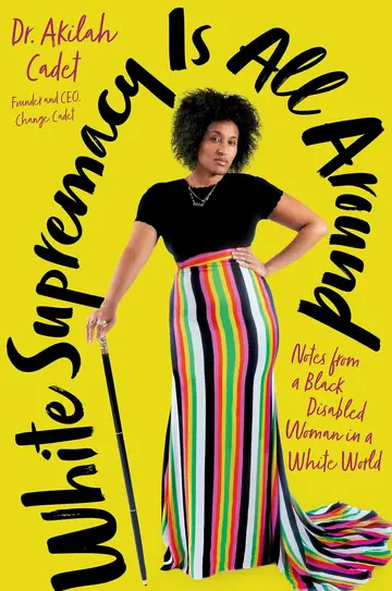 Cover of White Supremacy Is All Around