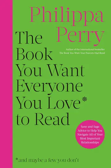 Cover of The Book You Want Everyone You Love to Read