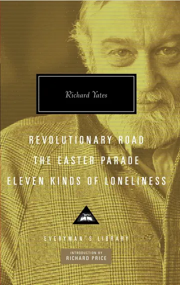 Cover of Revolutionary Road/ the Easter Parade/ Eleven Kinds of Loneliness