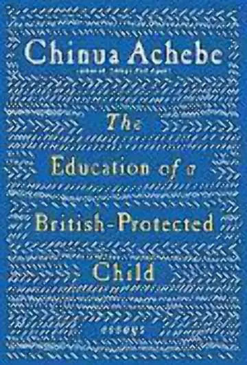 Cover of The Education of a British-Protected Child
