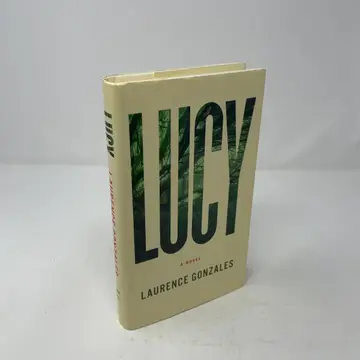 Cover of Laurence Gonzales's Lucy