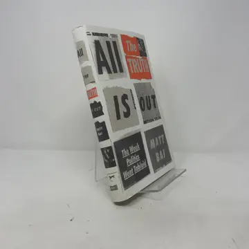 Cover of All the Truth Is Out