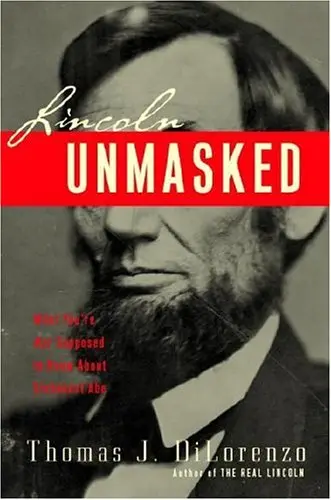 Cover of Lincoln Unmasked