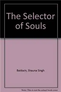 Cover of The Selector of Souls