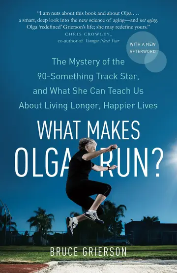Cover of What Makes Olga Run?
