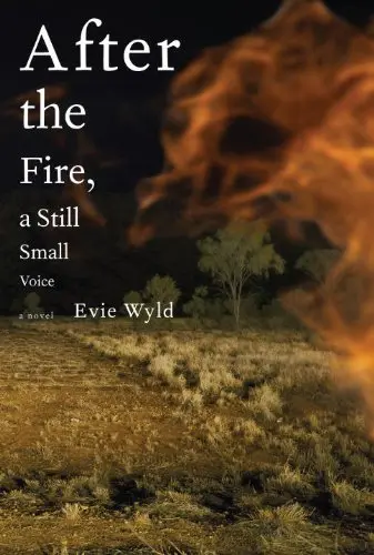 Cover of After the Fire, a Still Small Voice