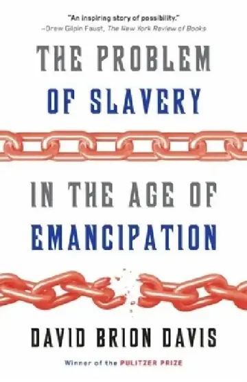 Cover of The Problem of Slavery in the Age of Emancipation