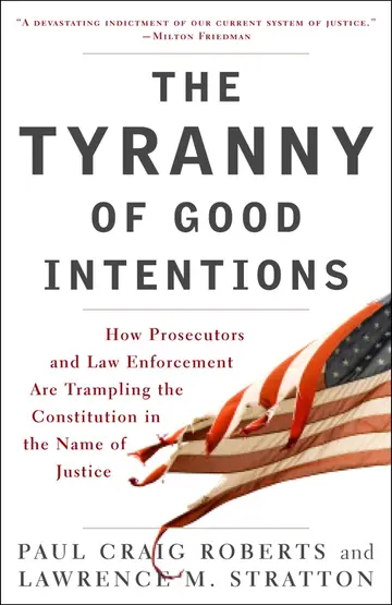 Cover of Tyranny of Good Intentions