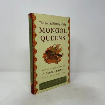 Cover of The Secret History of the Mongol Queens