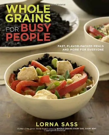 Cover of Whole Grains for Busy People