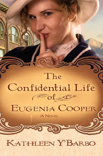 Cover of The Confidential Life of Eugenia Cooper