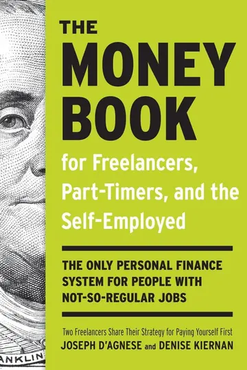 Cover of The Money Book for Freelancers, Part-Timers, and the Self- Employed