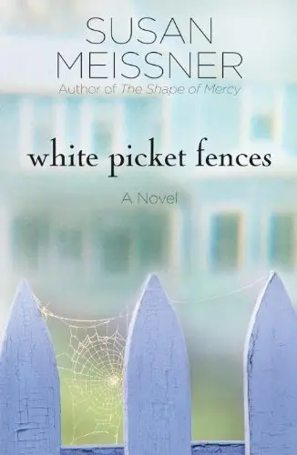 Cover of White Picket Fences
