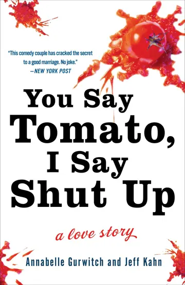 Cover of You Say Tomato, I Say Shut up