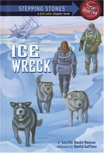 Cover of Ice Wreck (A Stepping Stone Book(TM))