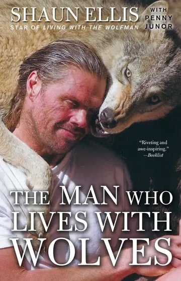 Cover of The Man Who Lives with Wolves