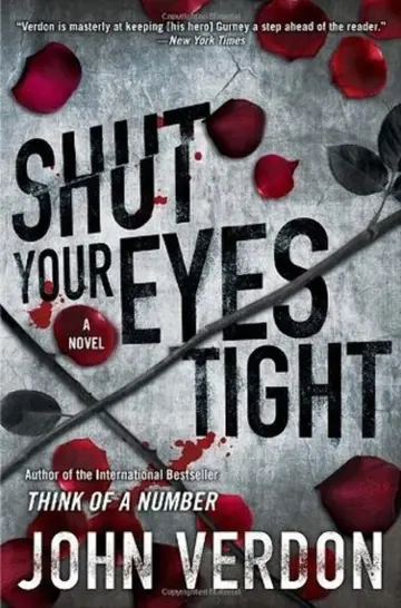 Cover of Shut Your Eyes Tight (Dave Gurney, No. 2)