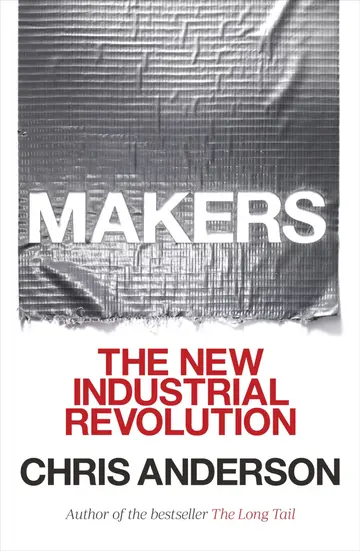 Cover of Makers the New Industrial Revolution