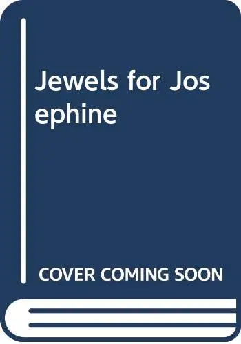 Cover of Jewels for Josephine