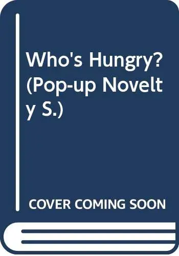 Cover of Who's Hungry?
