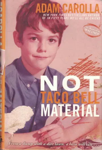 Cover of Not Taco Bell Material