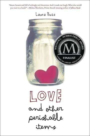 Cover of Love and Other Perishable Items