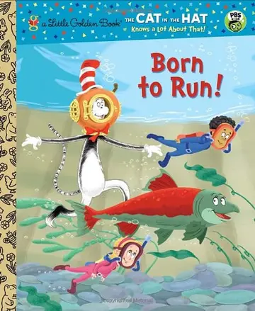 Cover of Born to Run! (Dr. Seuss/Cat in the Hat)