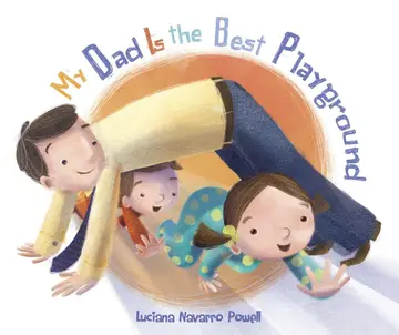 Cover of My Dad Is the Best Playground