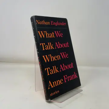 Cover of What We Talk About When We Talk About Anne Frank