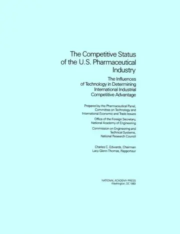 Cover of The Competitive Status of the U.S. Pharmaceutical Industry