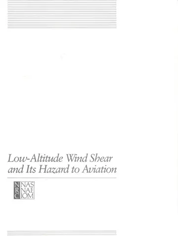 Cover of Low-Altitude Wind Shear and Its Hazard to Aviation