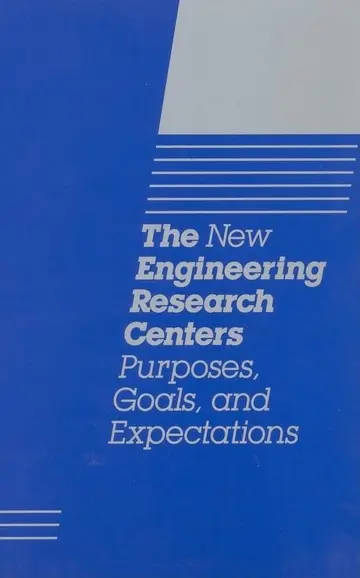 Cover of New Engineering Research Centers