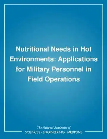 Cover of Nutritional Needs in Hot Environments