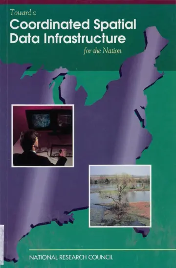 Cover of Toward a Coordinated Spatial Data Infrastructure for the Nation