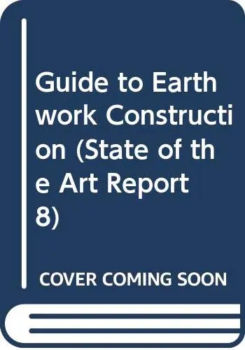 Cover of Guide to Earthwork Construction