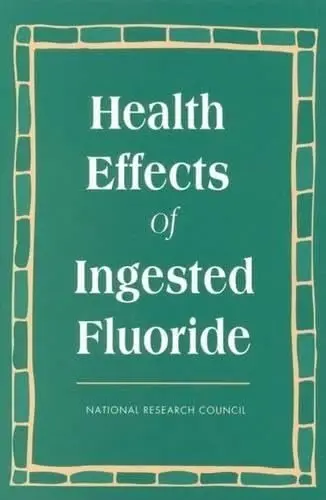 Cover of Health Effects of Ingested Fluoride