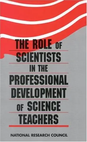 Cover of The Role of Scientists in the Professional Development of Science Teachers