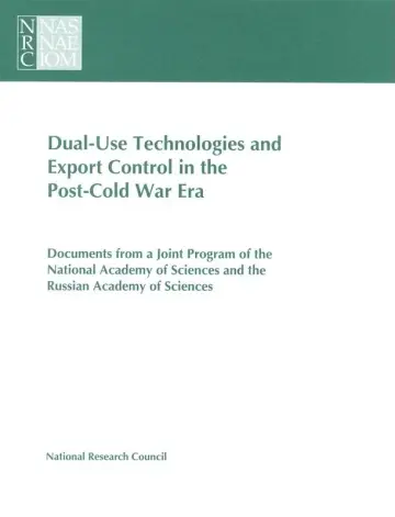 Cover of Dual-Use Technologies and Export Control in the Post-Cold War Era