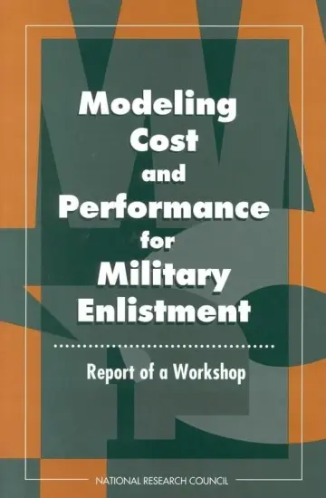 Cover of Modeling Cost and Performance for Military Enlistment
