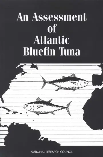 Cover of An Assessment of Atlantic Bluefin Tuna