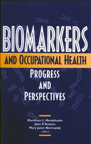 Cover of Biomarkers and Occupational Health