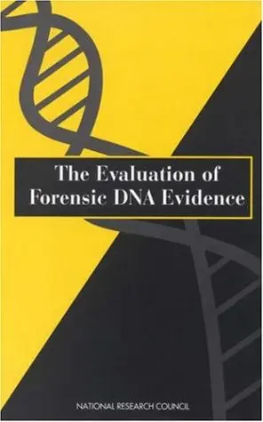 Cover of Evaluation of Forensic DNA Evidence