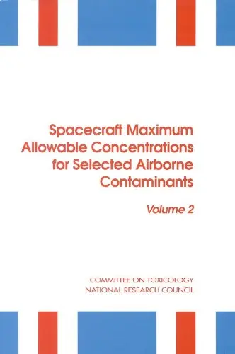 Cover of Spacecraft Maximum Allowable Concentrations for Selected Airborne Contaminants