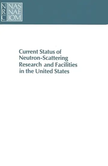 Cover of Current Status of Neutron-Scattering Research and Facilities in the United States