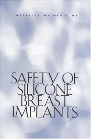 Cover of Safety of Silicone Breast Implants